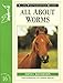 All about Worms No 16 (Allen Photographic Guides) by