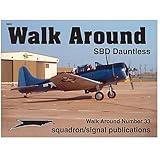 Douglas SBD Dauntless - Walk Around No. 33