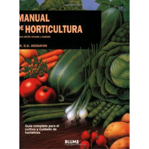 Manual de horticultura - manual de cultivo y conservacion Manual de horticultura - manual de cultivo y conservacion