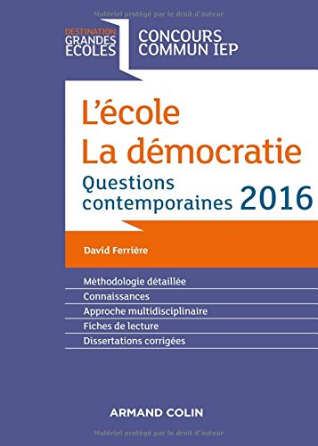 L'école. La démocratie - Questions contemporaines 2016 - Concours commun IEP
