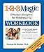 The 1-2-3 Magic Workbook: Effective Discipline for Children 2 12