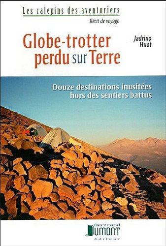 Globe-trotter perdu sur Terre