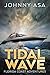 Tidal Wave: A Sea Adventure (Florida Coast Adventures Book 2)
