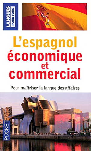 L' espagnol économique et commercial