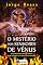 Livro Mistério dos senhores de vênus vol.II - pluralidade dos mundos habitados e a evolução do homem