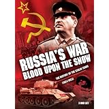 Russia's War, Blood Upon the Snow: The History of the Stalin Years (1924-1953)