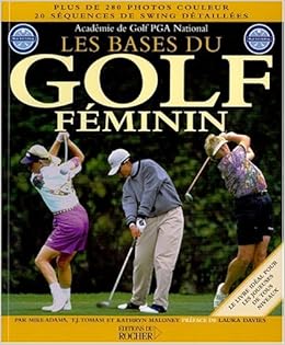 Bases Du Golf Féminin Les Amazonca Mike Adams Books - 