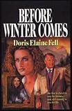 Before Winter Comes (Seasons of Intrigue, Book 2) by