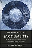 The Significance of Monuments The Significance of Monuments