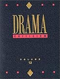 Drama Criticism, Thomson Gale Staff, 078763140X