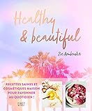 Healthy & beautiful by 