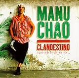 Manu Chao Album: «Clandestino - Esperando La Ultima Ola» (Front side)