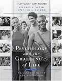 Study Guide to Accompany Psychology and the Challenges of Life: Adjustment in the New Millennium, Ninth Edition