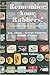 Remember Your Rubbers!: Collectible Condom Containers (Schiffer Book for Collectors) by