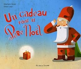 Un  cadeau pour le Père Noël