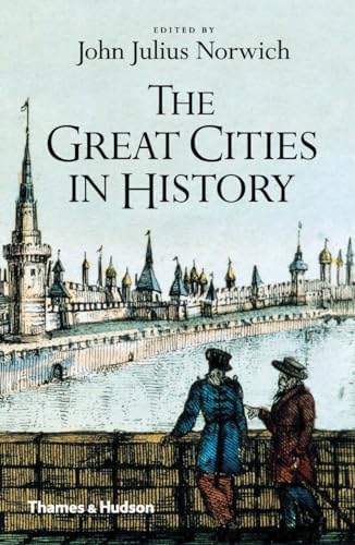Cities That Shaped the Ancient World: Norwich, John Julius