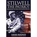 Stilwell the Patriot: Vinegar Joe,the Brits and Chiang Kai-Shek