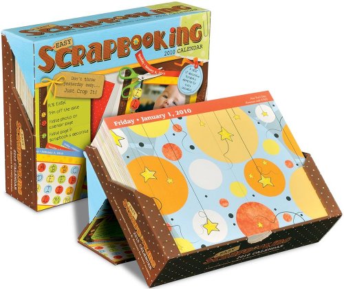 Easy Scrapbooking Crop-a-Day: 2010 Day-to-Day Calendar by Accord Publishing