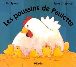 Les  poussins de Paulette