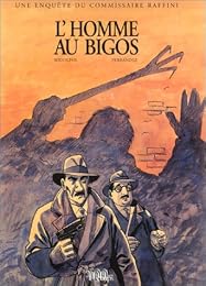 L' homme au bigos
