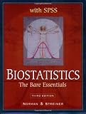Biostatistics: The Bare Essentials 3/e (with SPSS), Geoffrey Norman, David L. Streiner, 1550094009