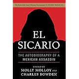 El Sicario: The Autobiography of a Mexican Assassin