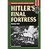 Hitler's Final Fortress: Breslau 1945 (Stackpole Military History Series)