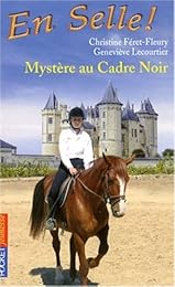 Mystère au Cadre noir