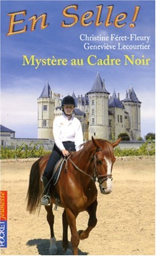Mystère au Cadre noir