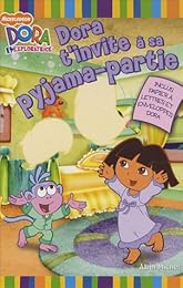 Dora t'invite à sa pyjama-partie