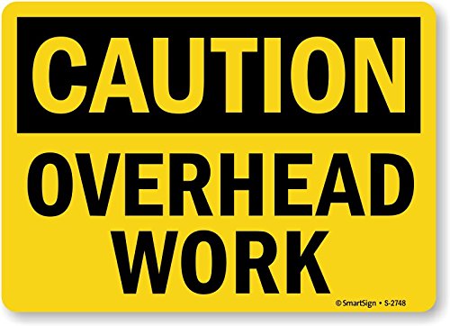 SmartSign - S-2748-PL-14 Caution - Overhead Work Sign By | 10" x 14" Plastic