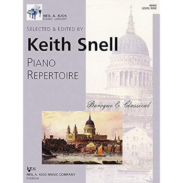 GP604 - Piano Repertoire - Baroque & Classical - Level 4: Keith