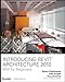 Introducing Revit Architecture 2010: BIM for Beginners - Book by Tatjana Dzambazova