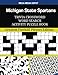 Michigan State Spartans Trivia Crossword Word Search Activity Puzzle Book: Greatest Football Players Edition by Mega Media Depot