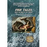 Fish Tales (From the Belly of the Whale): Fifty of the Greatest Misconceptions Ever Blamed on The Bible