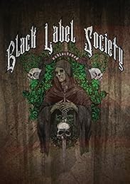 Black Label Society \#Unblackened\#