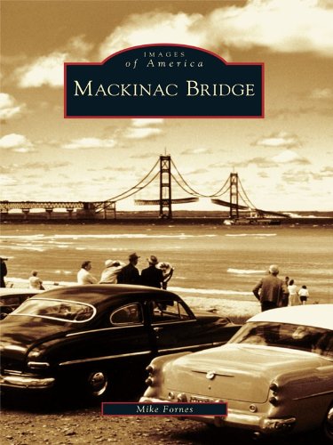 Mackinac Bridge (Images of America)
