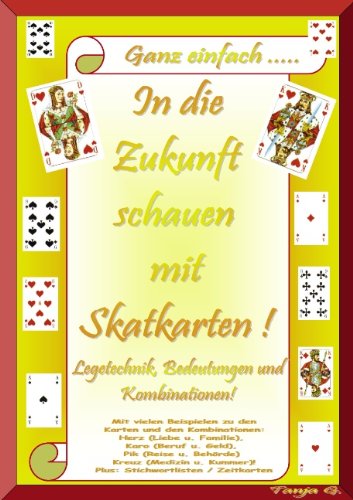 In Die Zukunft Schauen Mit Skatkarten Amazon De Grob Tanja Bucher