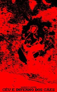 Livro Céu e Inferno dos Cães