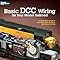 Basic DCC Wiring for Your Model Railroad: A Beginner's Guide to