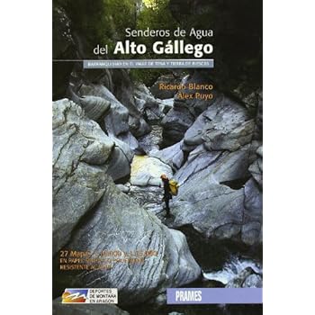 Senderos de agua del alto gallego (Deportes De Montaña) Senderos de agua del alto gallego (Deportes De Montaña)