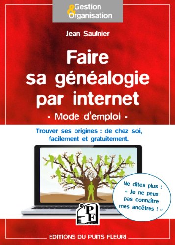 Faire sa généalogie par internet