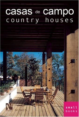 Country Houses: Smallbooks Series (English and Spanish Edition) by Fernando de Haro, Omar Fuentes