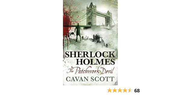 Amazon Com Sherlock Holmes The Patchwork Devil Scott Cavan Books