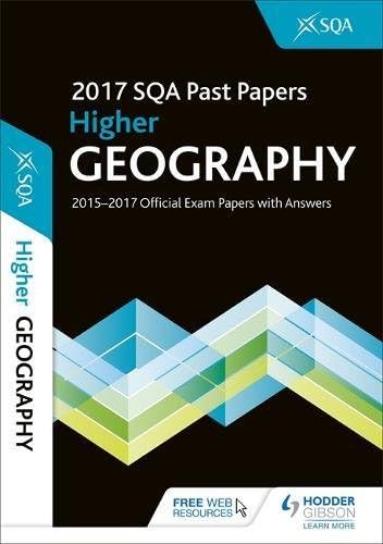 Higher Geography 2017-18 SQA Past Papers with Answers Paperback – 27 Oct. 2017