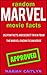 Random Marvel Movie Facts You Probably Don't Know: 352 Fun Facts and Secret Trivia from the Marvel Cinematic Universe