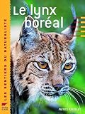 Le lynx boréal (French Edition) by