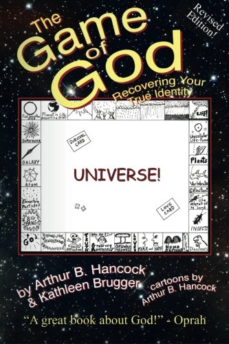 The Game of God: Recovering Your True Identity