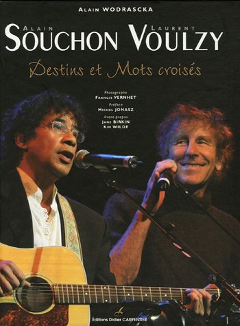 Alain Souchon, Laurent Voulzy