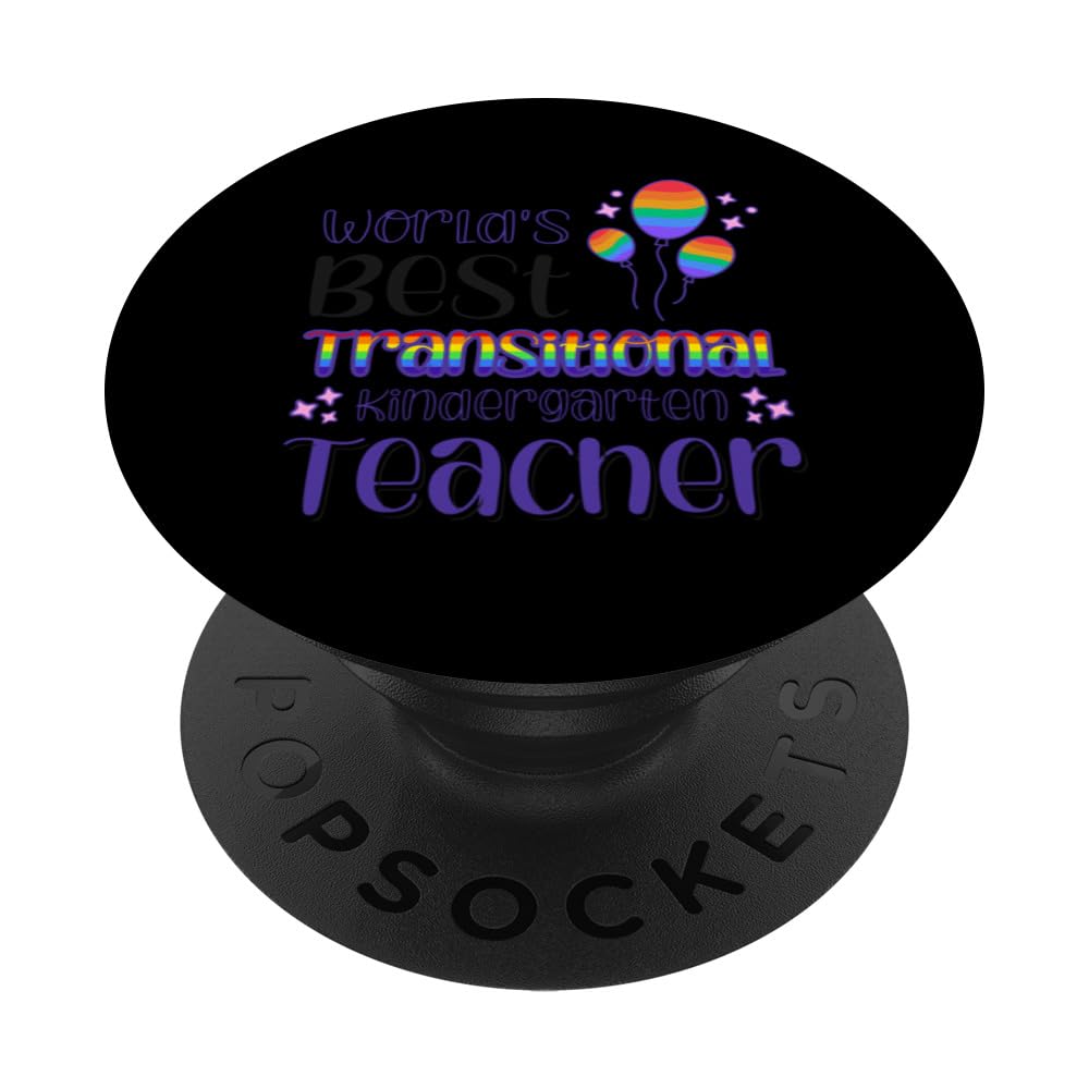 World's Best Transitional Kindergarten Teacher PopSockets Swappable PopGrip